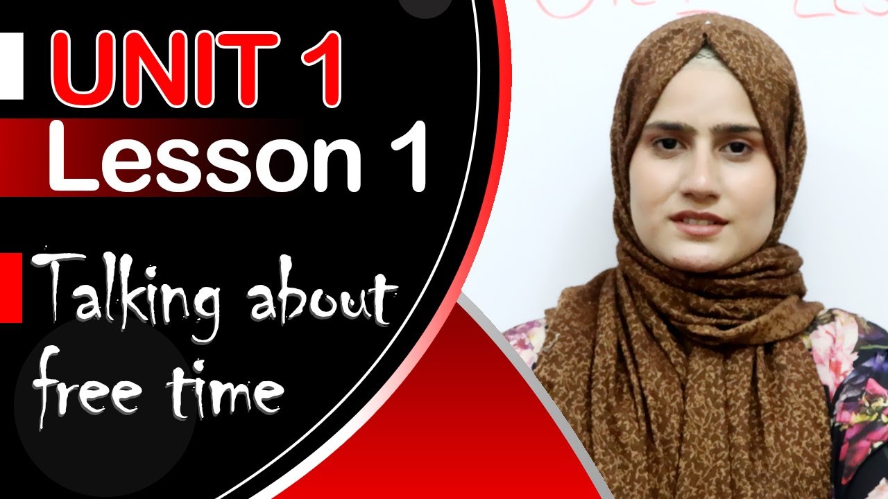 Class 8 - English | Talking about Free time _ Lesson 1  | انگلیسی  اتم ټولګی -  لوست  1