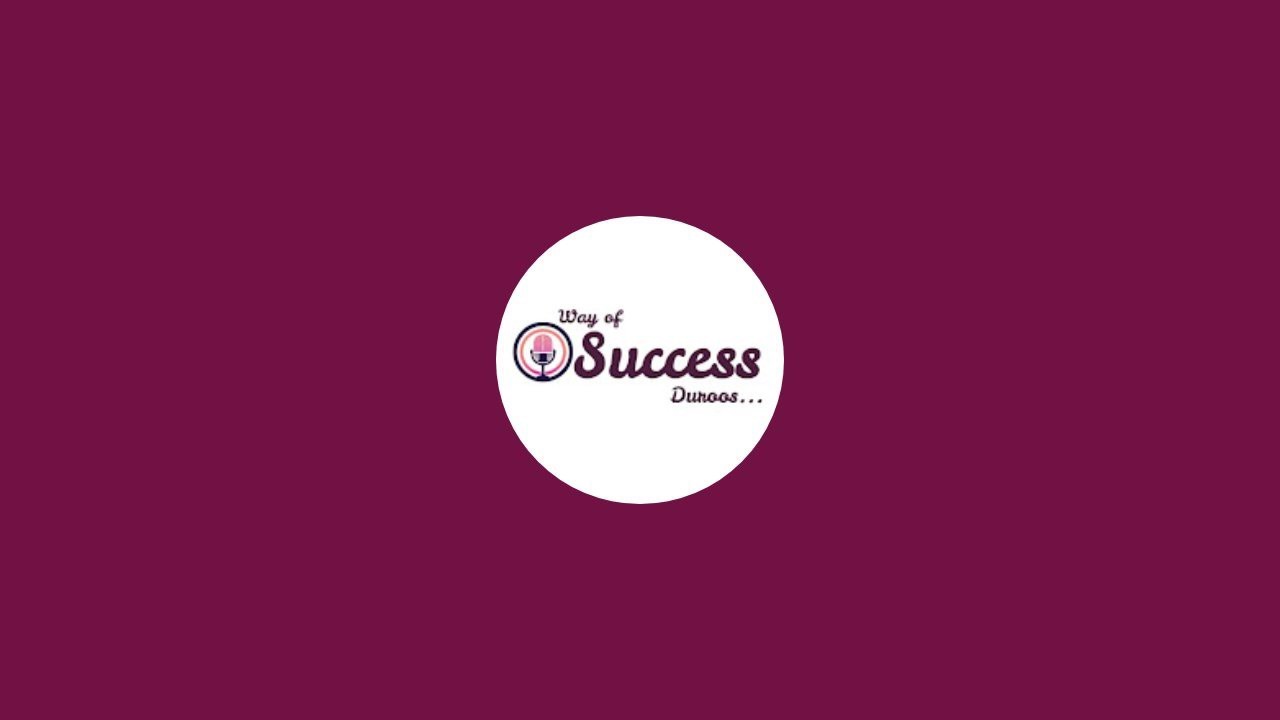 Way Of Success Duroos is live