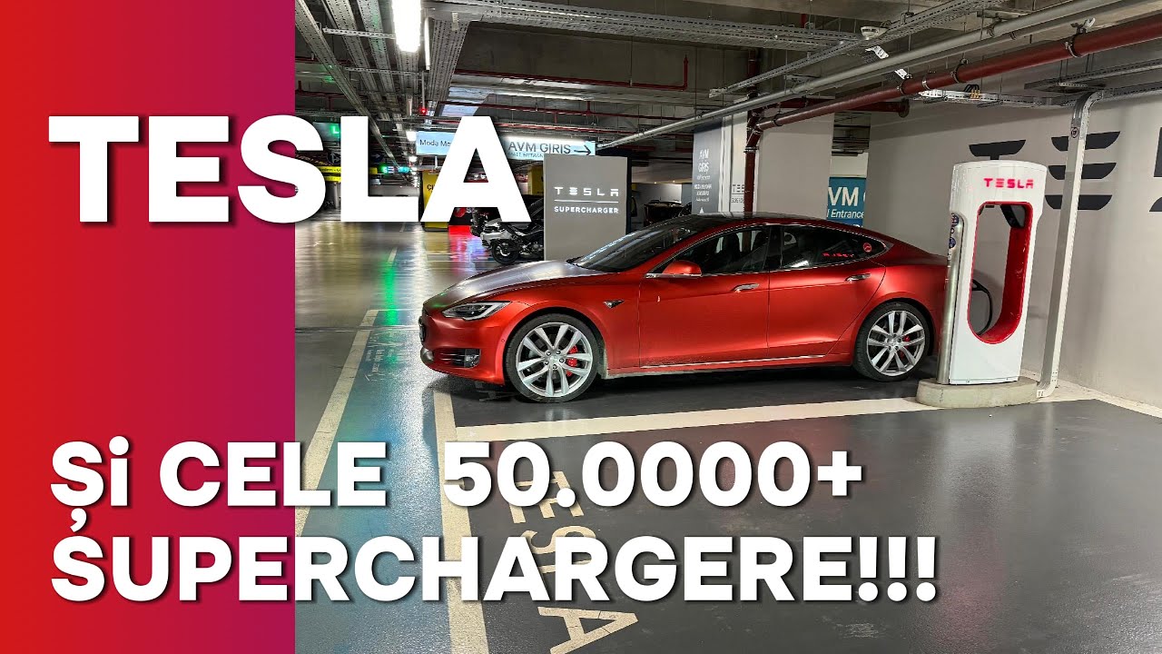 TESLA TIPS & TRICKS 02 - TESLA SI CELE 50.000 + SUPERCHARGERE