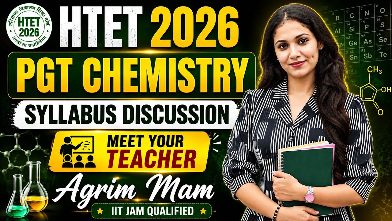 HTET 2026 PGT Chemistry | PGT Chemistry Syllabus 2026 | Syllabus Discussion | PGT chemistry  |