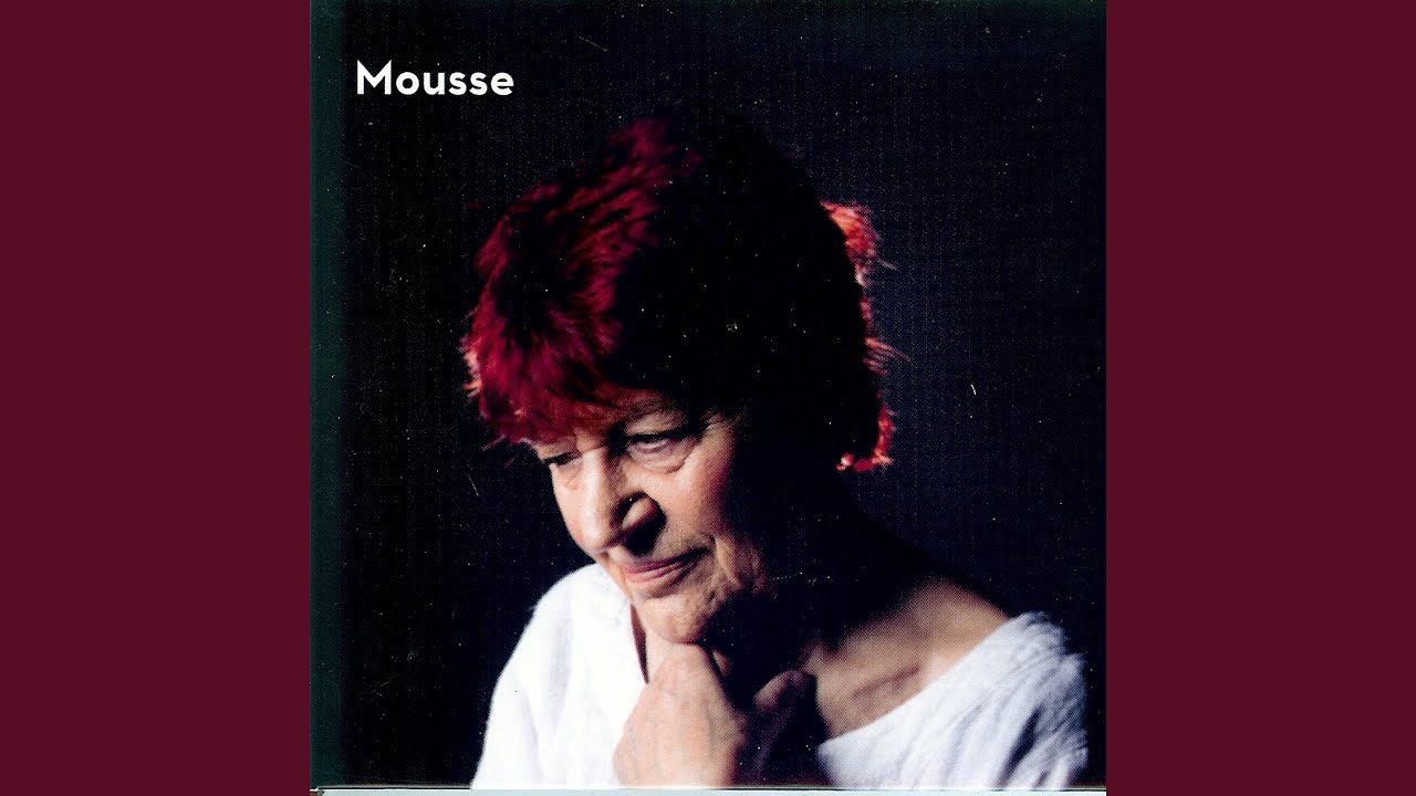 Mousse