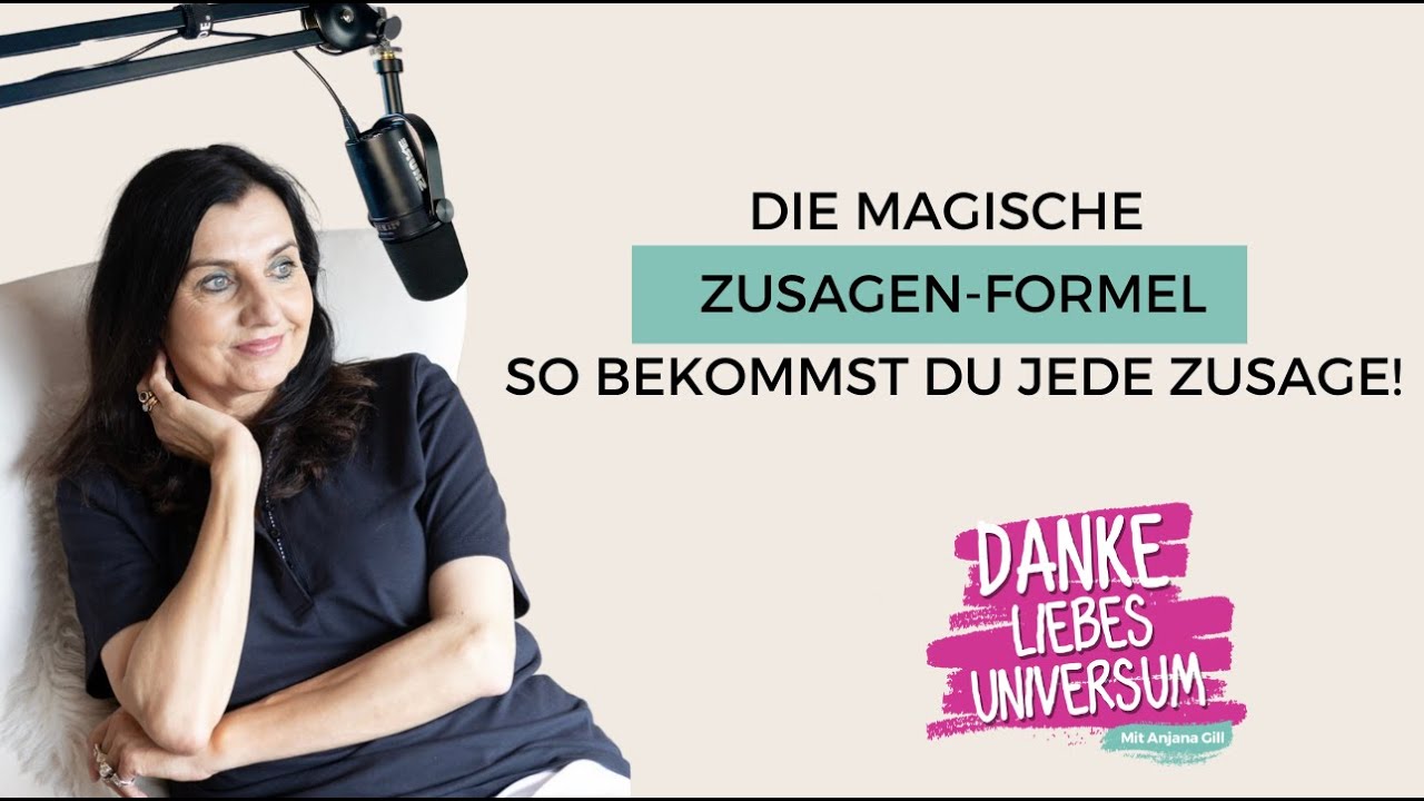 Die magische Zusagen-Formel: So ziehst du alle Zusagen in dein Leben!