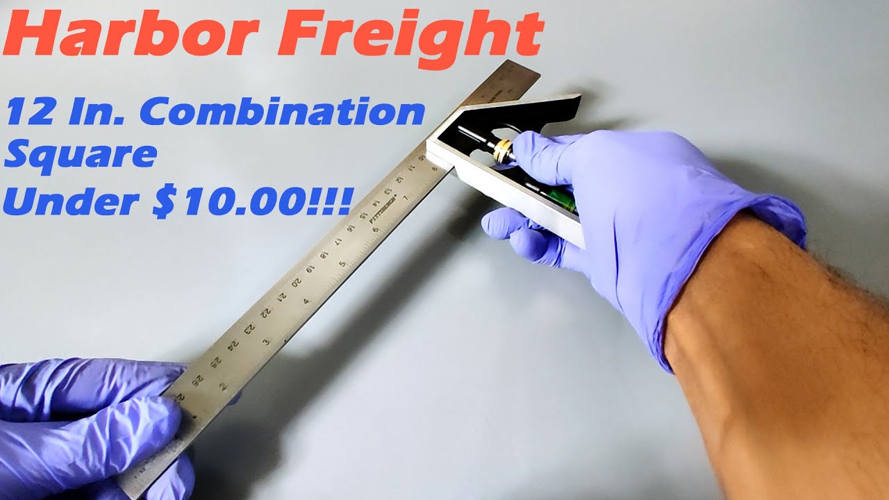 Harbor Freight 12 Inch Combination Square Review - Best Tool Under $10.00!!!