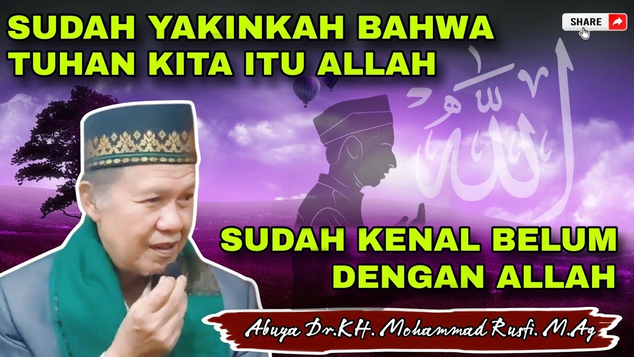 Sudah yakinkah bahwa tuhanmu itu Allah?? Sudah kenal dengan Allah?? #allah #ceramahagama 