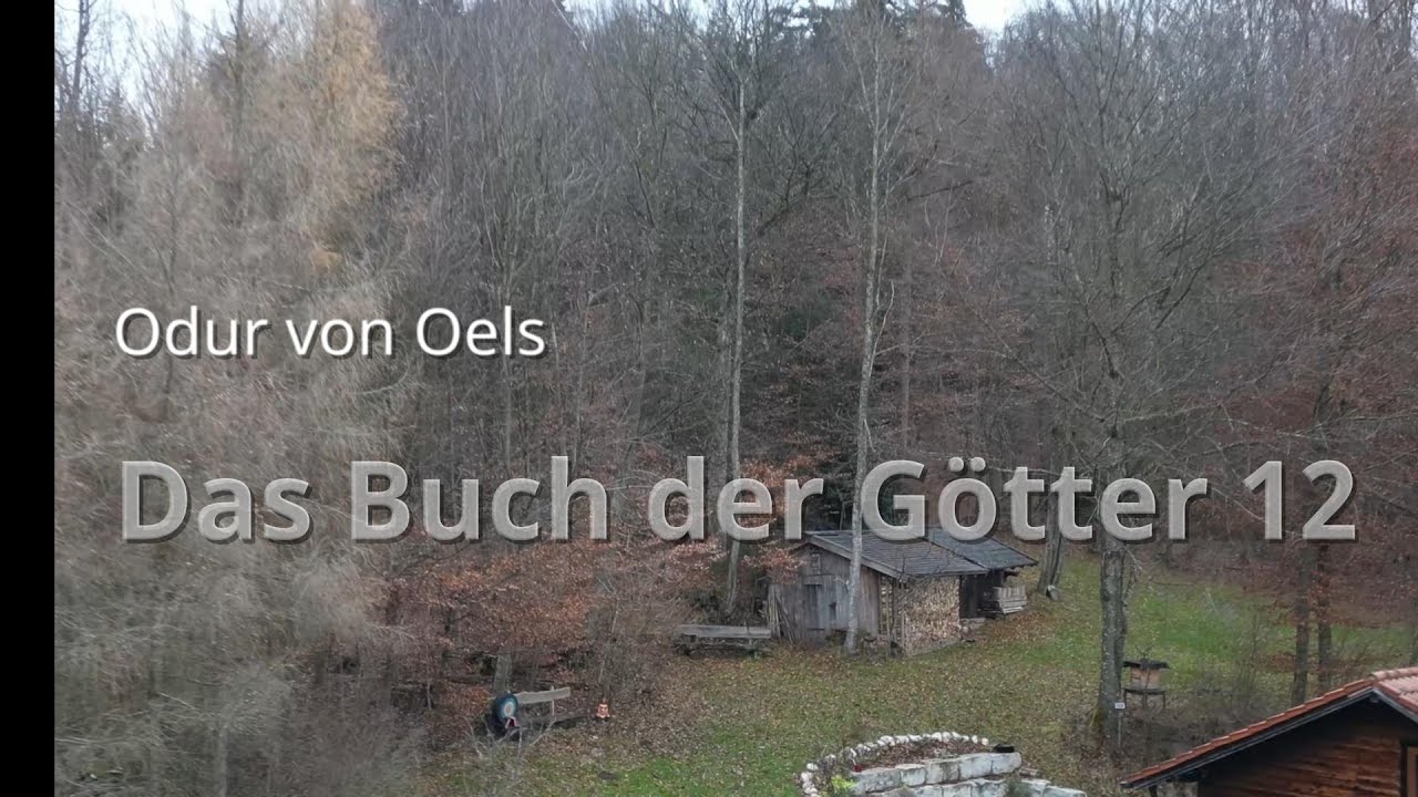 Das Buch der Götter - Rauhnächte, Wintersonnenwende - Odur von Oels #12