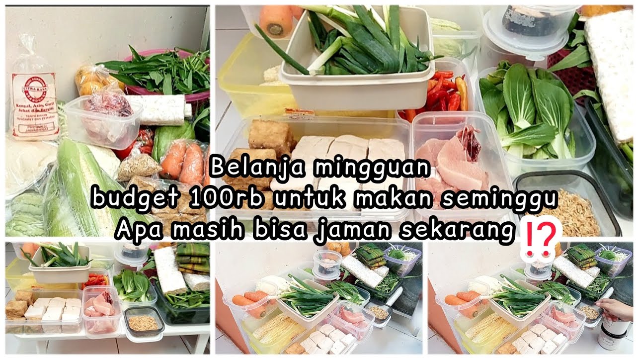 BELANJA MINGGUAN BUDGET 100 RIBU UNTUK MAKAN SEMINGGU, APA MASIH BISA DI ZAMAN SEKARANG ⁉️
