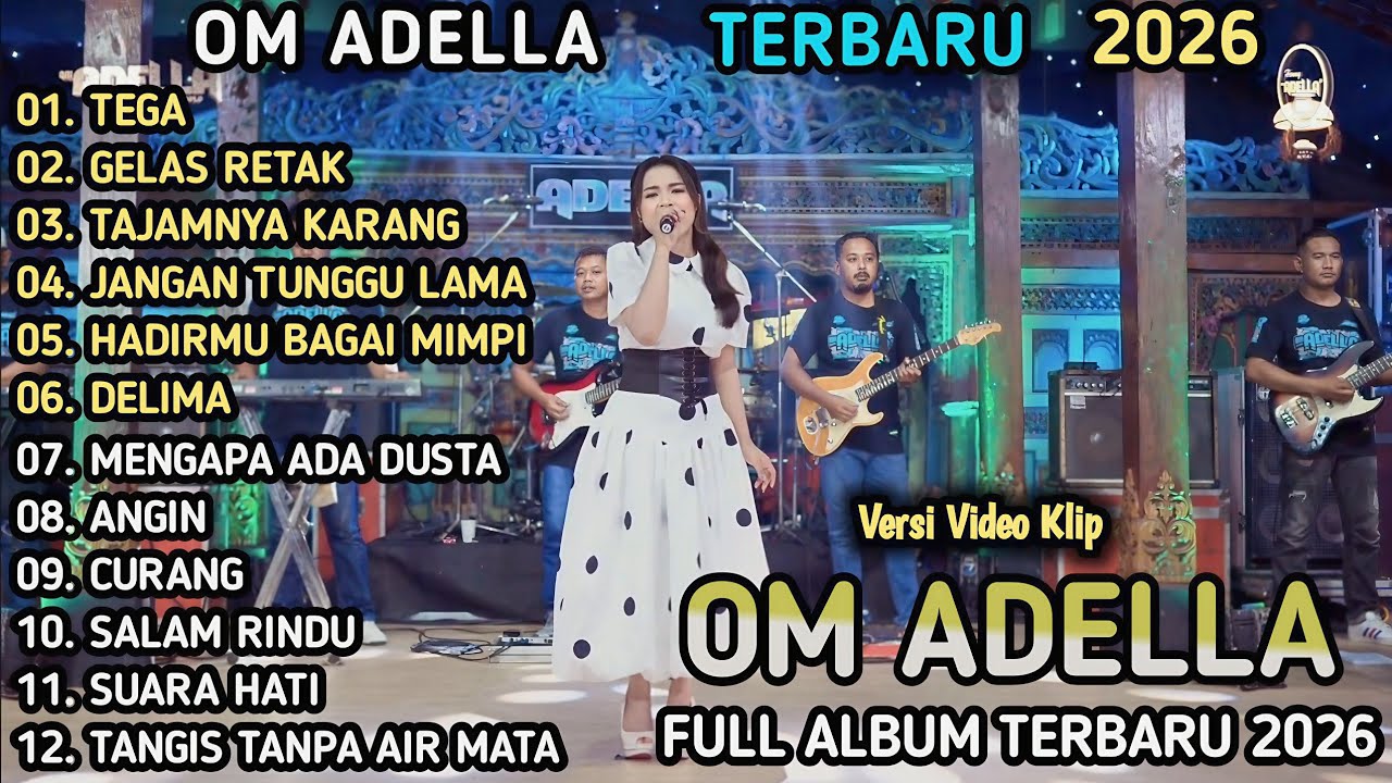 TEGA - Tasya Rosmala Adella - GELAS RETAK - FULL ALBUM ADELLA TERBARU 2026
