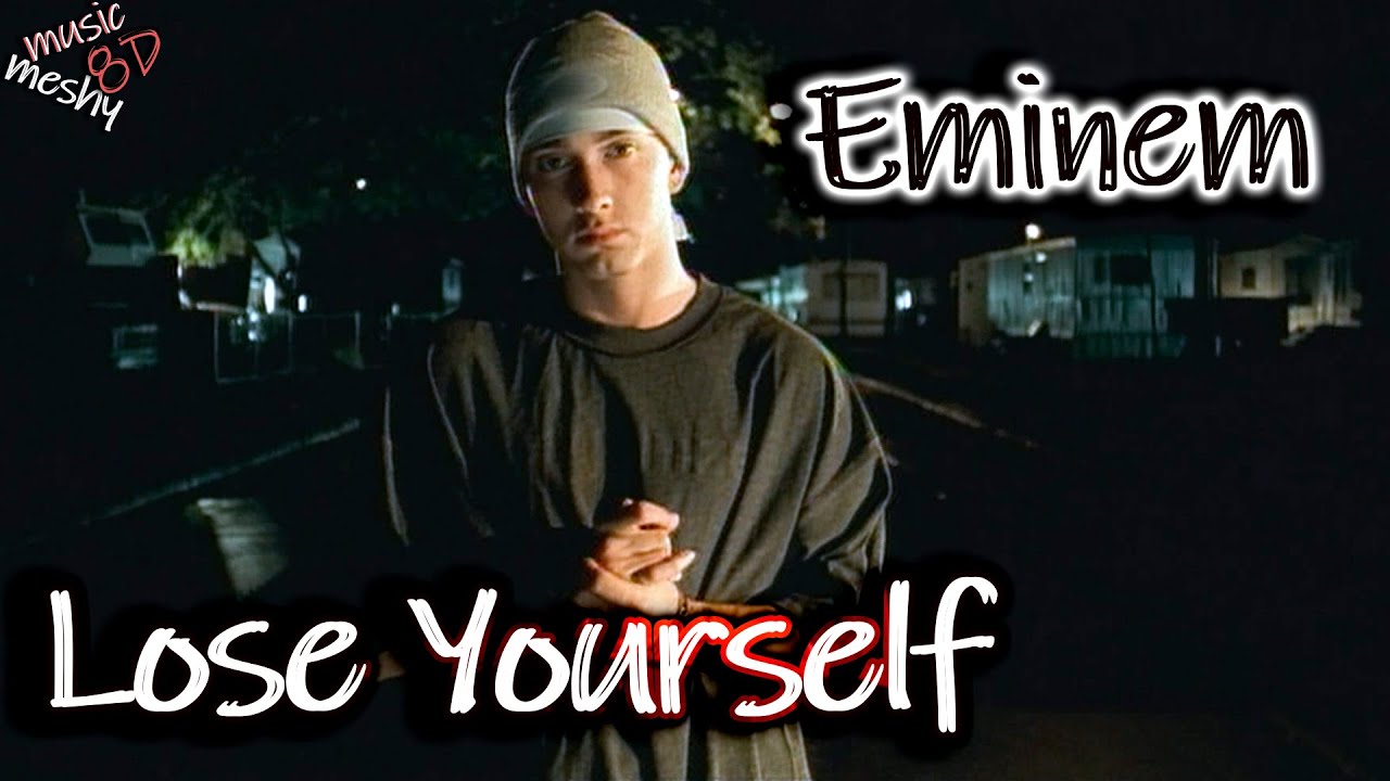 Eminem - Lose Yourself (8D Audio) 🎧