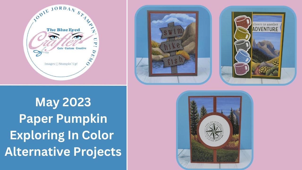 May 2023 Paper Pumpkin Alternative Projects
