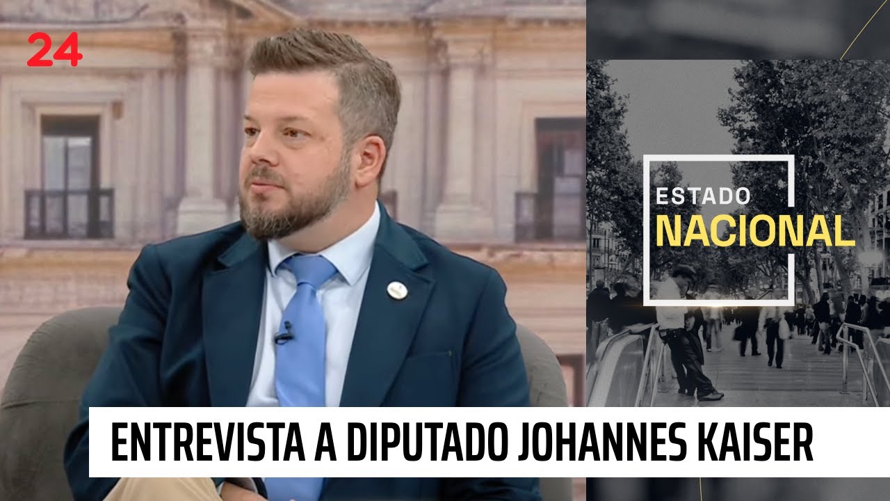 Vuelve a ver la entrevista al diputado Johannes Kaiser en Estado Nacional | 24 Horas TVN Chile