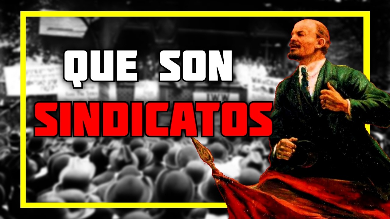 &iquest;PARA QUE SIRVEN LOS SINDICATOS?
