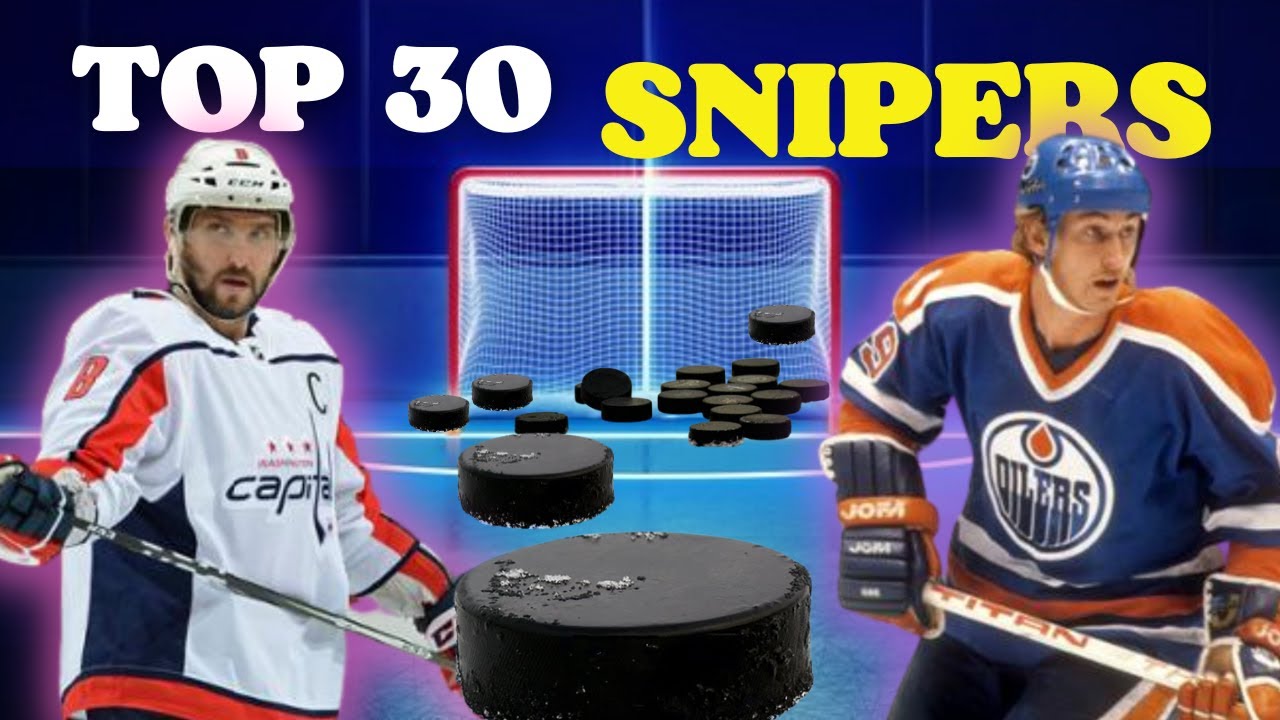 Top 30 NHL SNIPERS of all time | NHL scorer list
