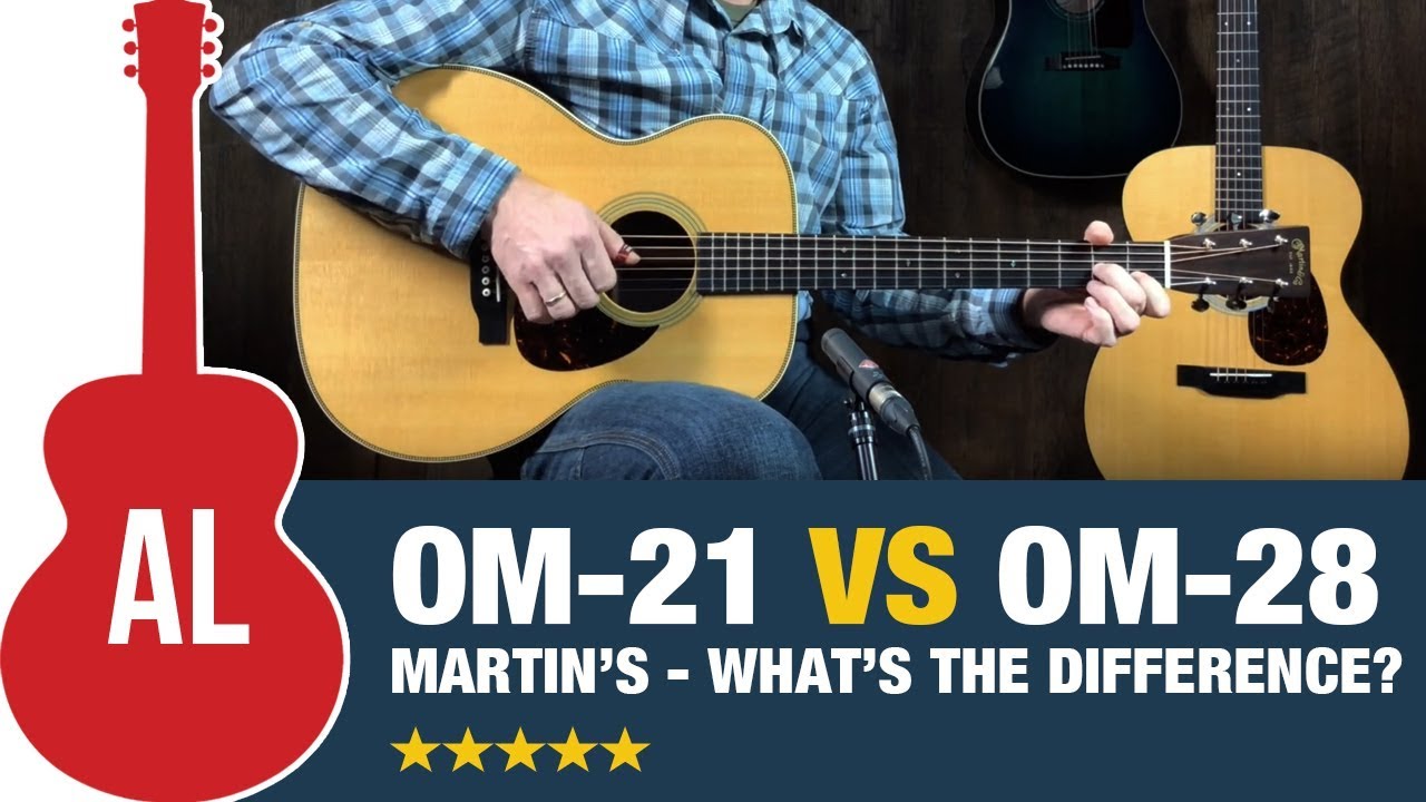 Martin OM-21 vs OM-28 - What's the Difference??