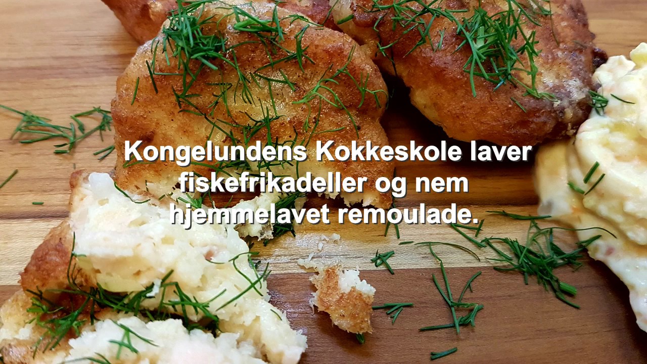 Kongelundens Kokkeskole laver de bedste fiskefrikadeller