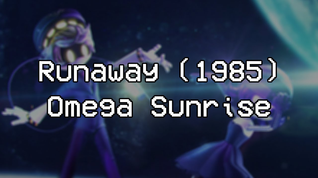 Omega Sunrise - Runaway (1985)