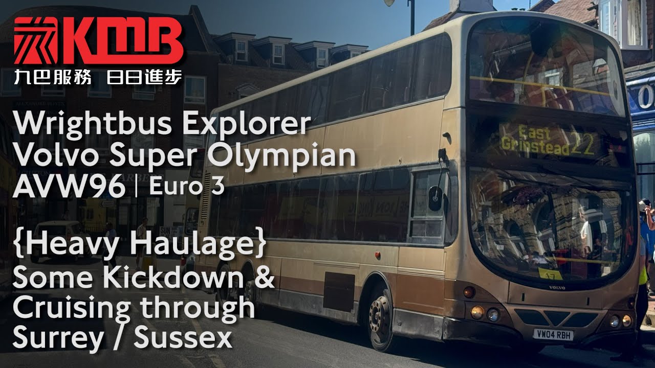 {Heavy Haulage} Ex-KMB Volvo B10TL Super Olympian (AVW96) | Some Kickdown & Cruising through Surrey