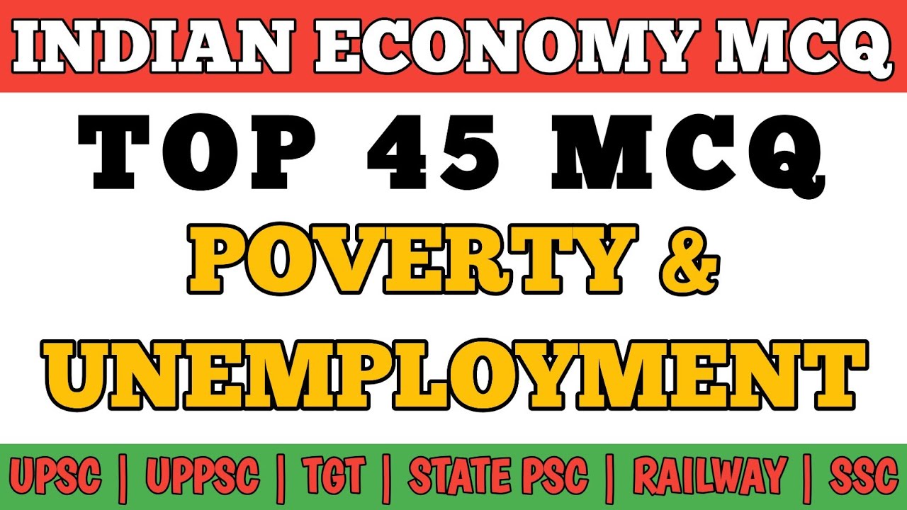 Best MCQ on Poverty and Unemployment | Indian Economy Important MCQs