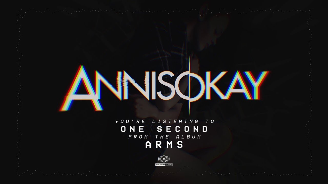 Annisokay - One Second (OFFICIAL AUDIO STREAM)