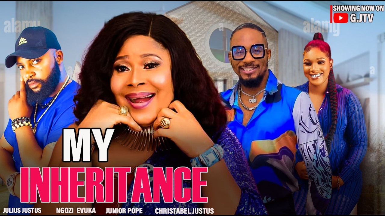 JUNIOR POPE LAST Movie that he film : MY INHERITANCE Season 1