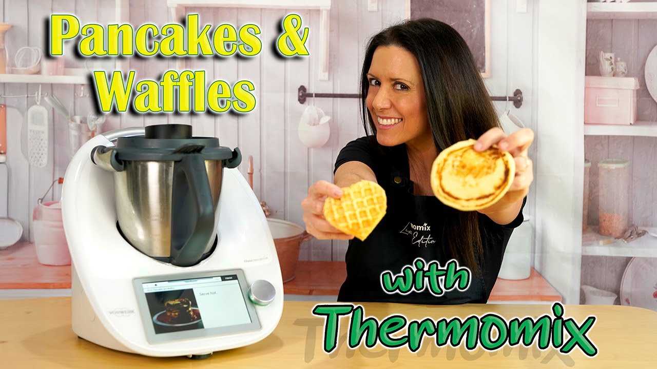 Thermomix Recipes - Pancakes and Waffles
