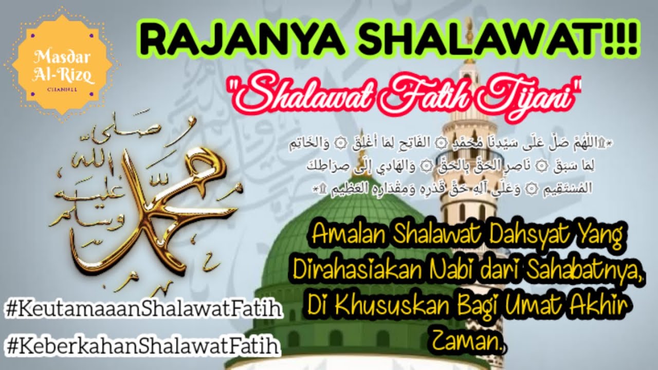 RAJANYA SHALAWAT !!! Shalawat Fatih Tijani #KeberkahanShalawatFatih#KeutamaanShalawatFatih