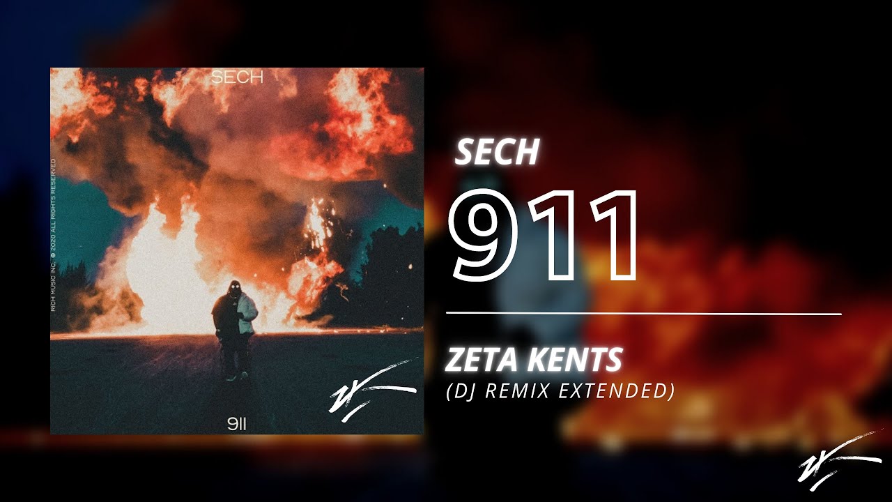 Sech - 911 (Dj Extended) [Redrum Extended Remix]