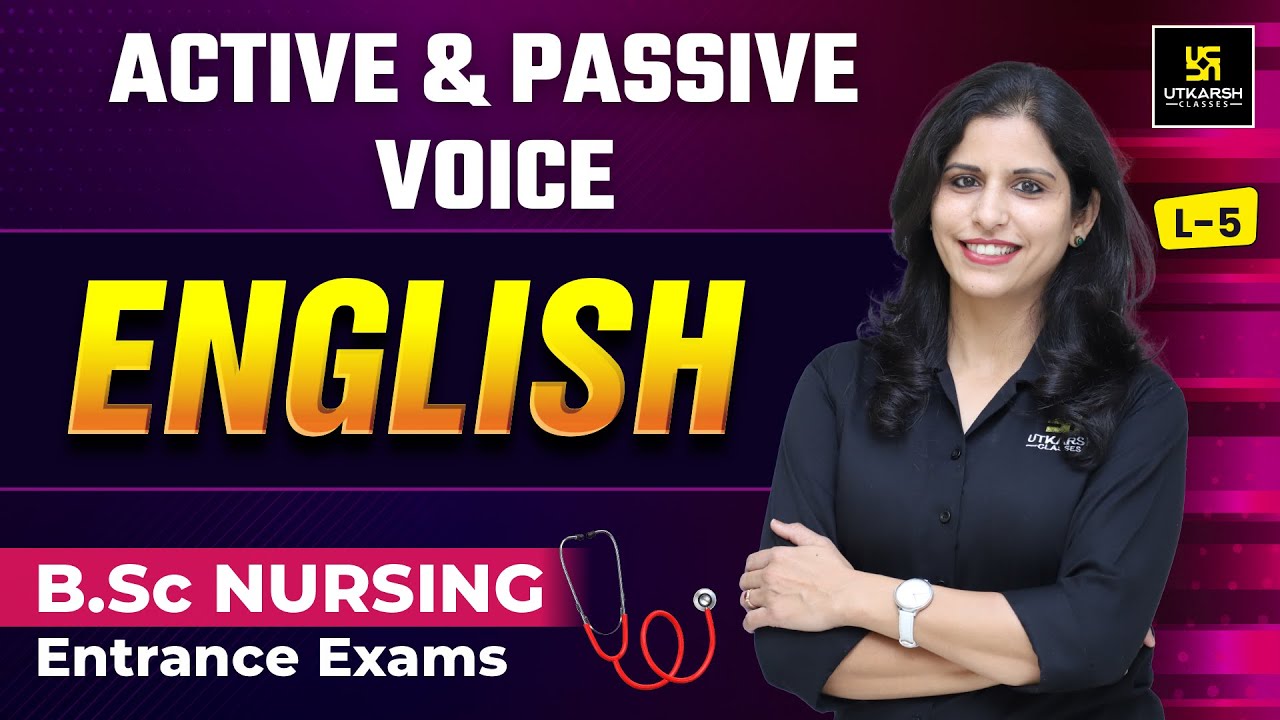 Active and Passive Voice | English | UP CNET,  MP PNST & Other BSc Nursing Exams | Shipra Ma'am