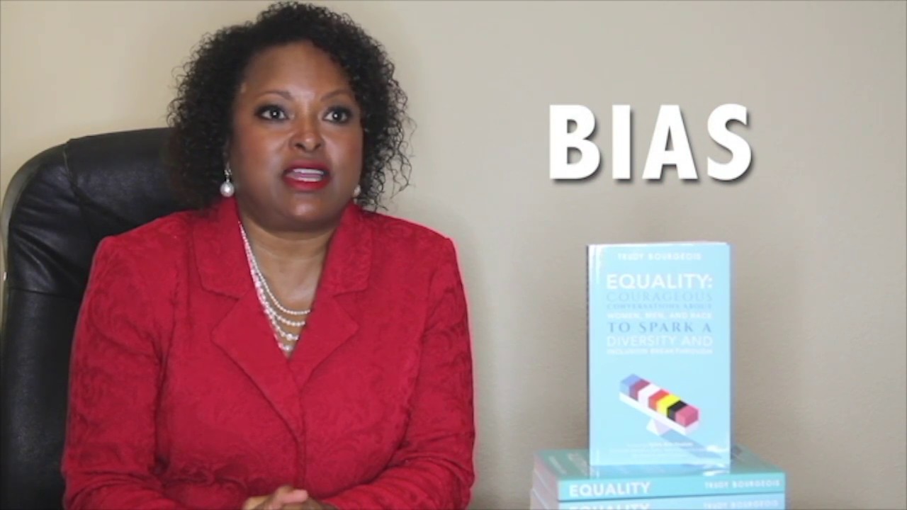 Overcoming Bias in the Workplace