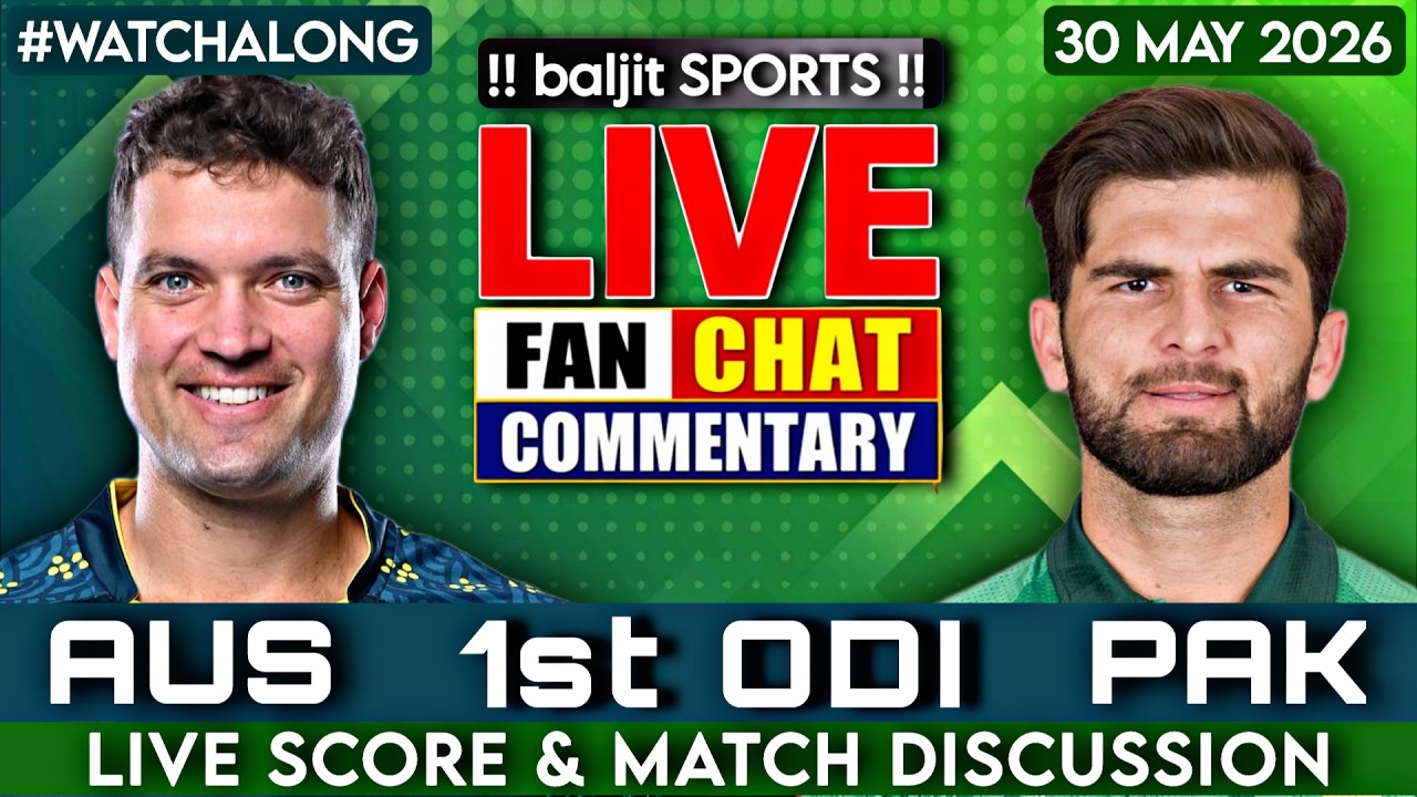🔴 Pakistan vs Australia | PAK vs AUS | 1st ODI | Live Score & Fan Commentary