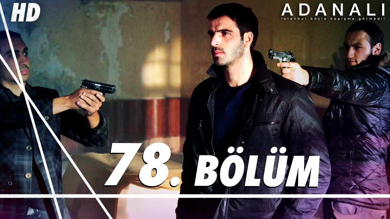 Adanalı 78. Bölüm | HD