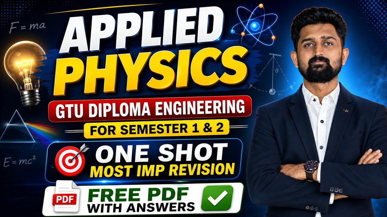 APPLIED PHYSICS MOST IMP ONE SHOT REVISION | GTU DIPLOMA SEM 1&2 EXAM IMP | PHYSICS IMP |