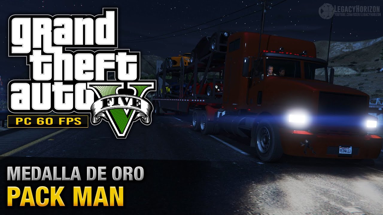 GTA 5 PC - Misión #58 - Pack Man (Oro/100% - 1080p 60fps)