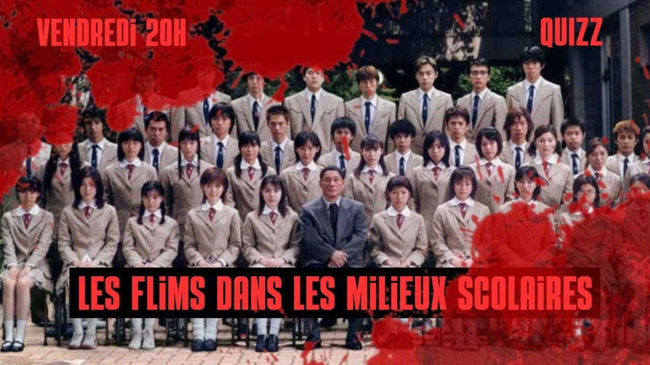 QUIZZ : Les films en milieu scolaire