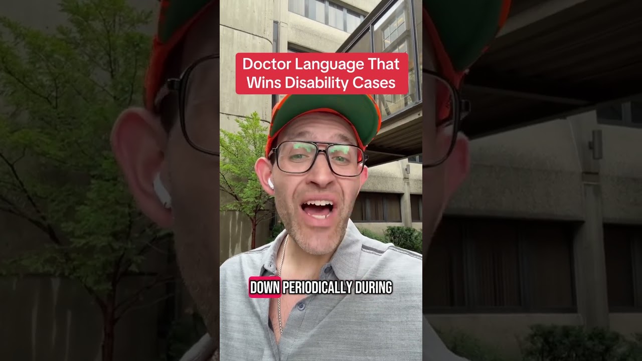 Doctor language that wins Disability Cases