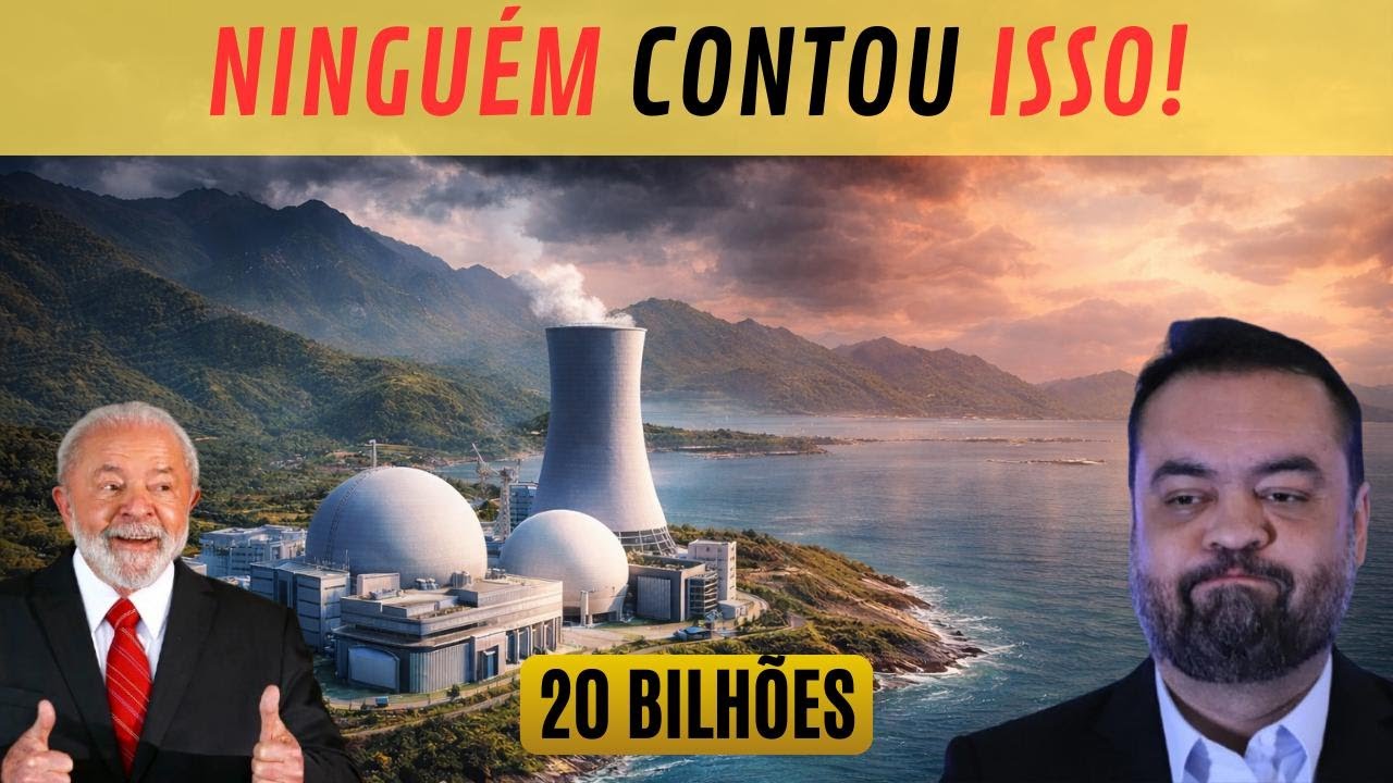 O plano NUCLEAR bilionário que decide o futuro do Brasil
