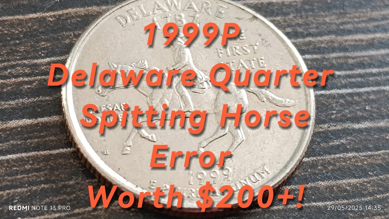 1999P Delaware Quarter &ndash; Spitting Horse Error Worth $200+! #ValuableCoins #Numismatics