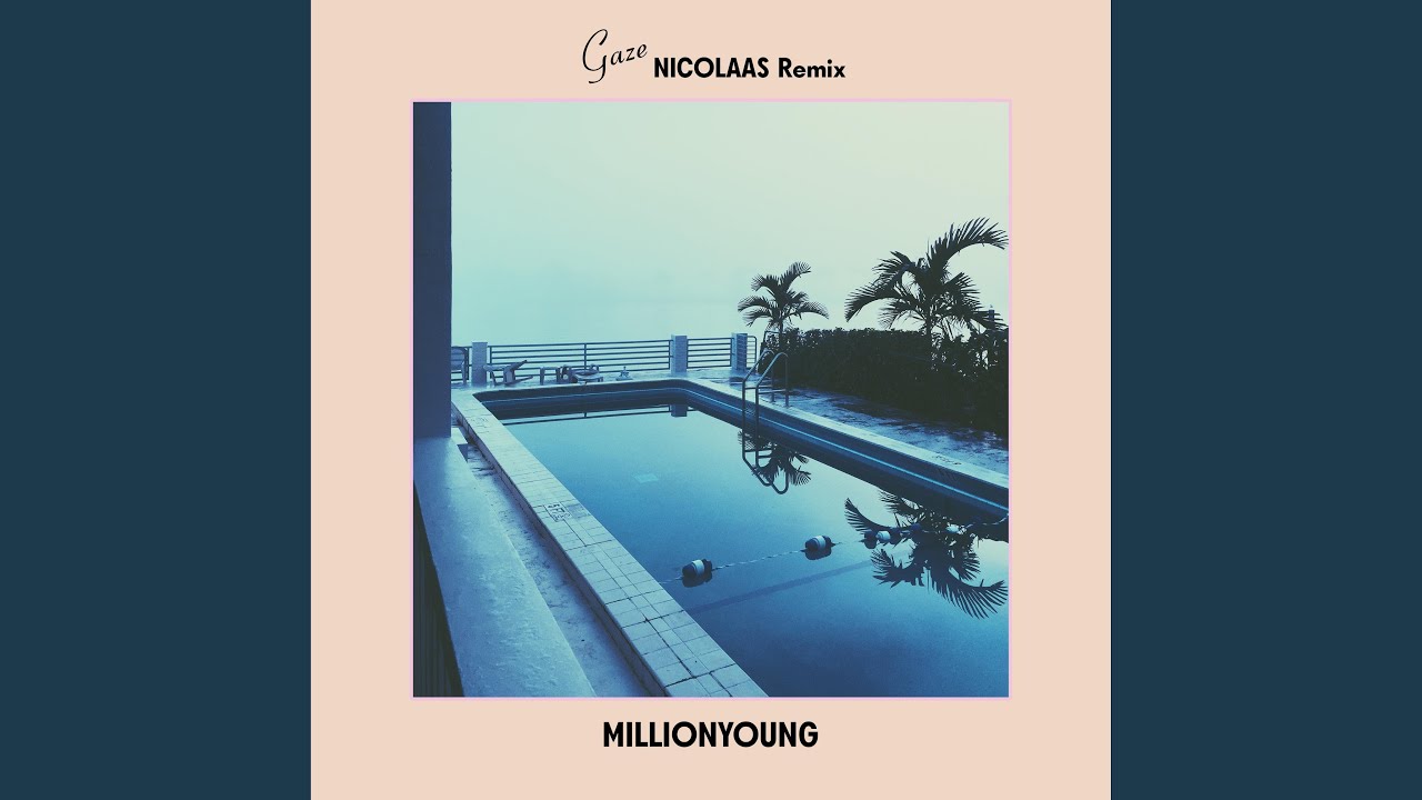 Gaze (Nicolaas Remix)