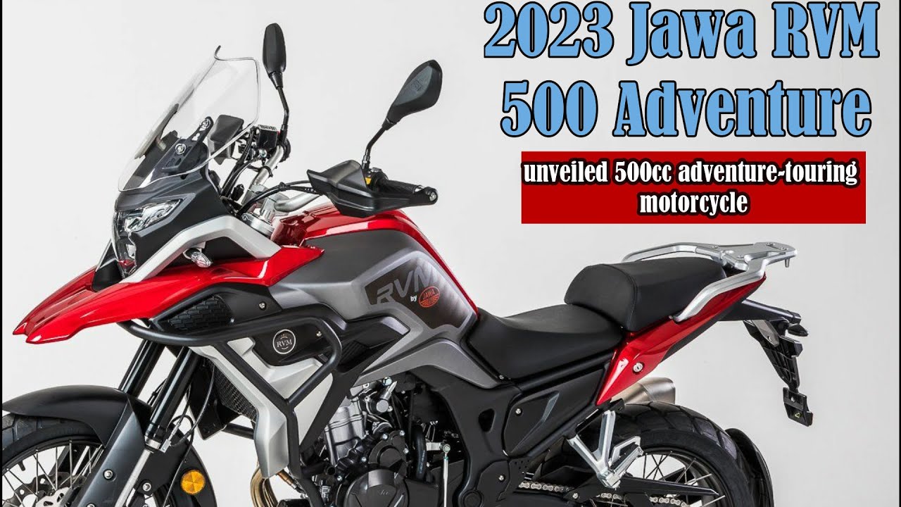 2023 jawa rvm 500 adventure - unveiled 500cc adventure-touring motorcycle