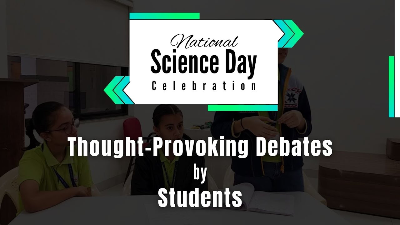 Thought-Provoking Debates by Students | Science for a Better Future | Amba School for Excellence