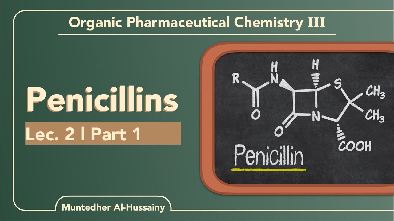 Lec.2 P.1 (Penicillins) | OPC.III