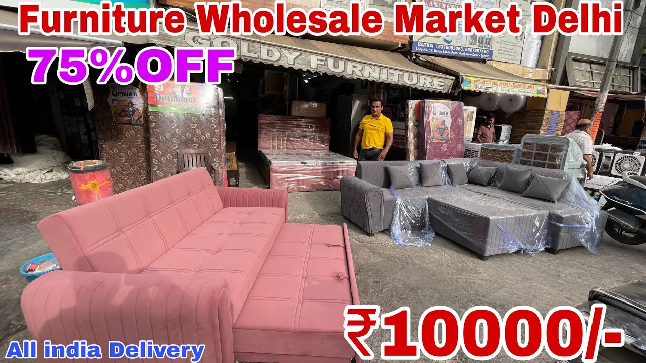 सबसे सस्ते फर्नीचर Cheapest Furniture Market in Delhi Wholesale Market in Delhi  Manufacture Company