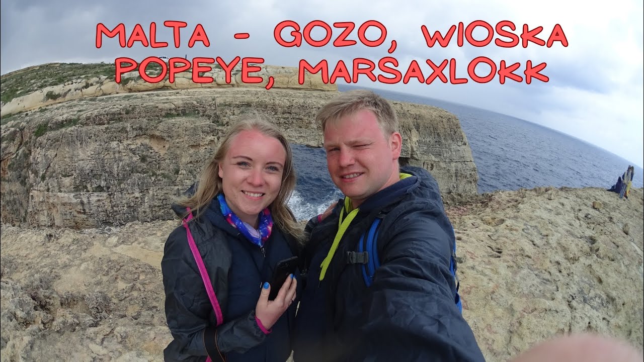 Malta - Zwiedzanie Wyspa Gozo|Wioska Popeye|Marsaxlokk