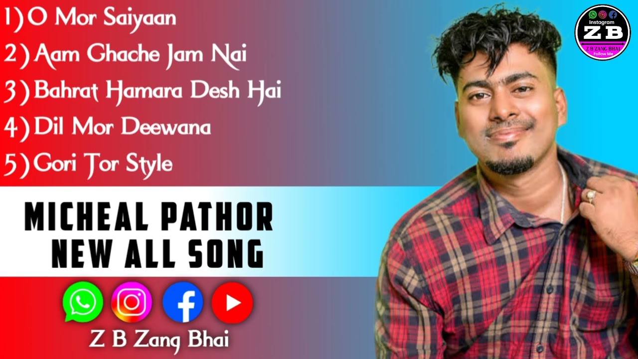 5s Micheal pathor all song || new jhumar song || adivasi jhumar song || Z B Zang Bhai micheal pathor