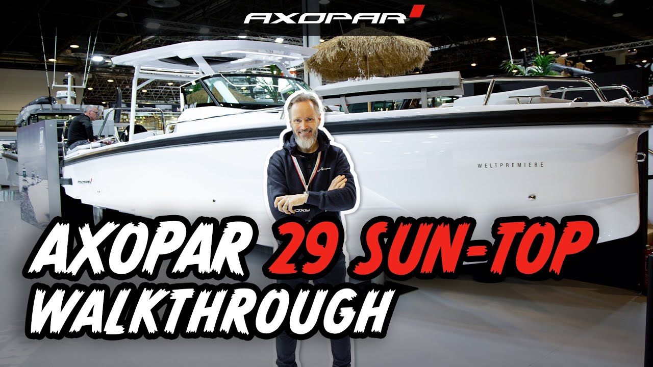 Axopar 29 Sun Top - Where more is more
