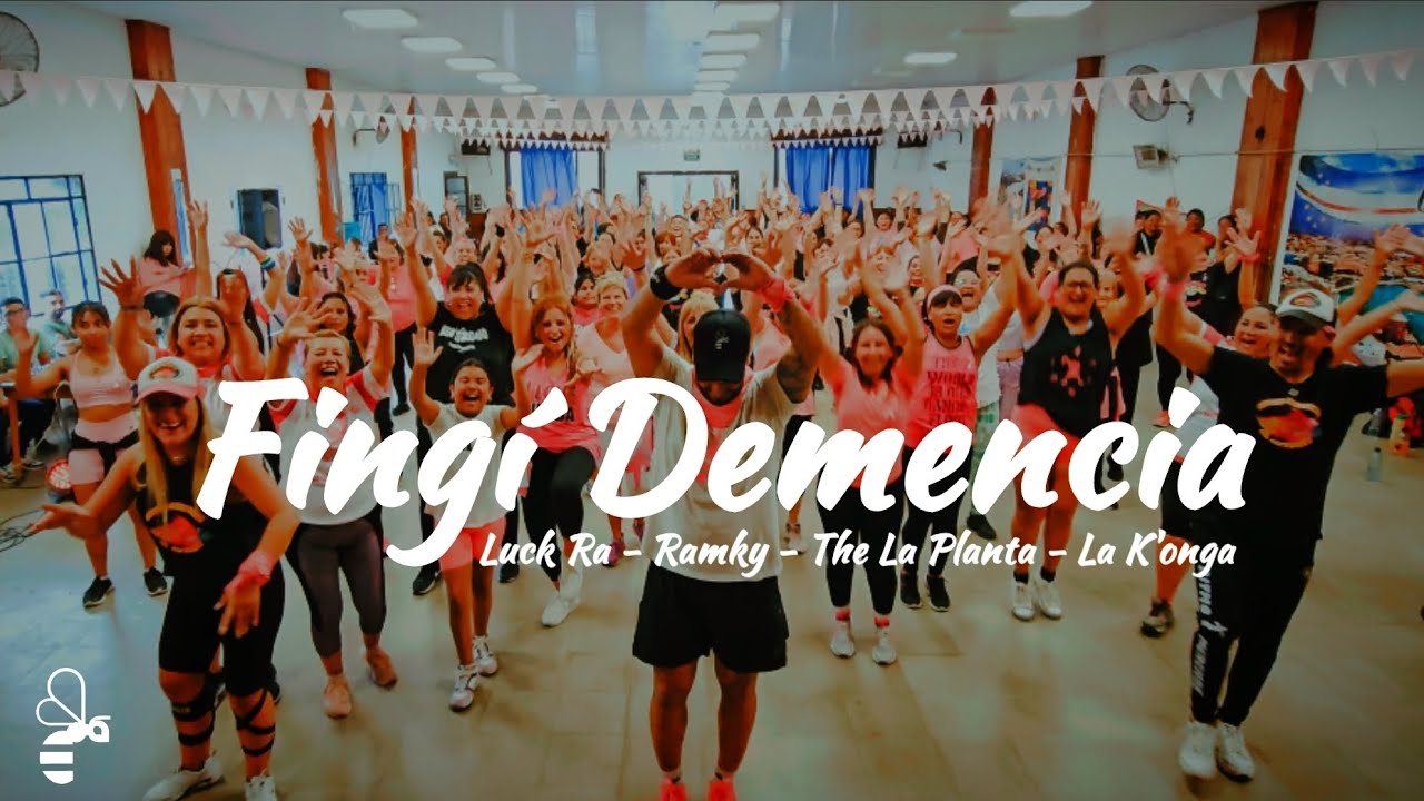 Fingi Demencia - Luck Ra, Ramky, The La Planta y La Konga / Coreografía BeeDance / Zumba Buena Vibra