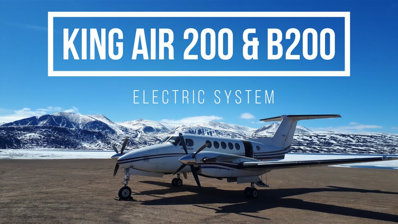 King Air 200 & B200 Electric system