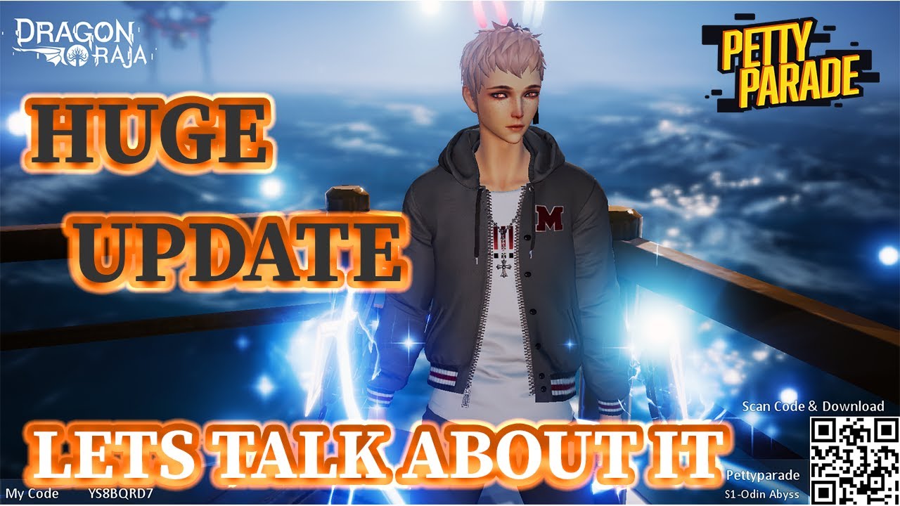 Dragon Raja | Huge Update! Lets talk about Patch Notes!