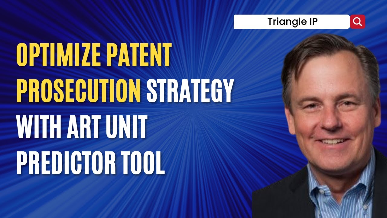 How to Optimize Patent Prosecution Strategy with Art Unit Predictor Tool