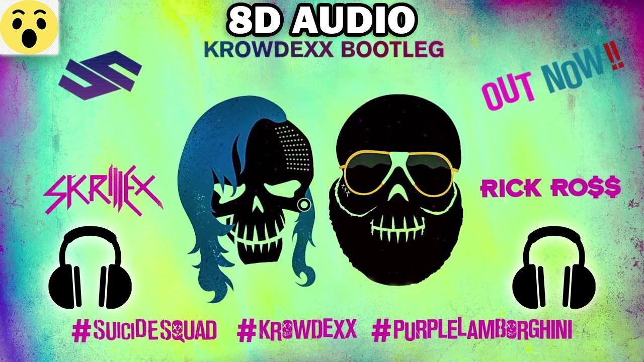 Skrillex & Rick Ross - Purple Lamborghini (8D AUDIO)