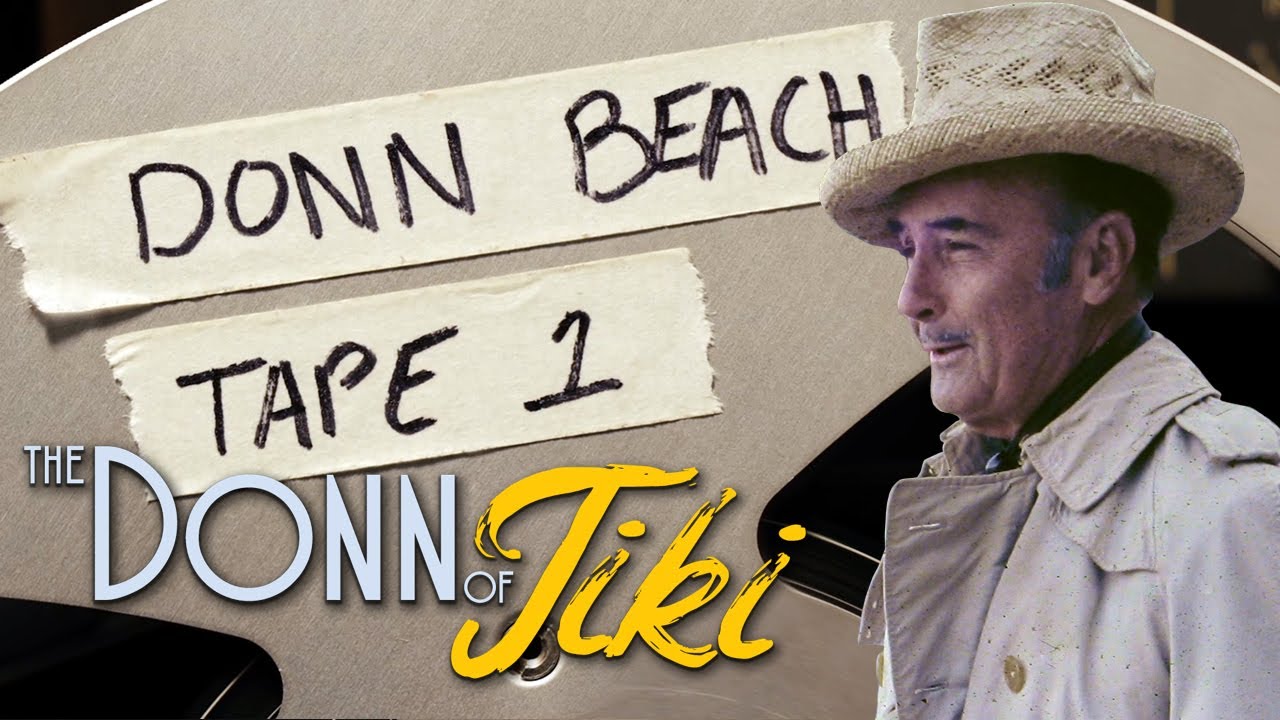 Introducing THE DONN OF TIKI - An Upcoming Documentary on Donn Beach